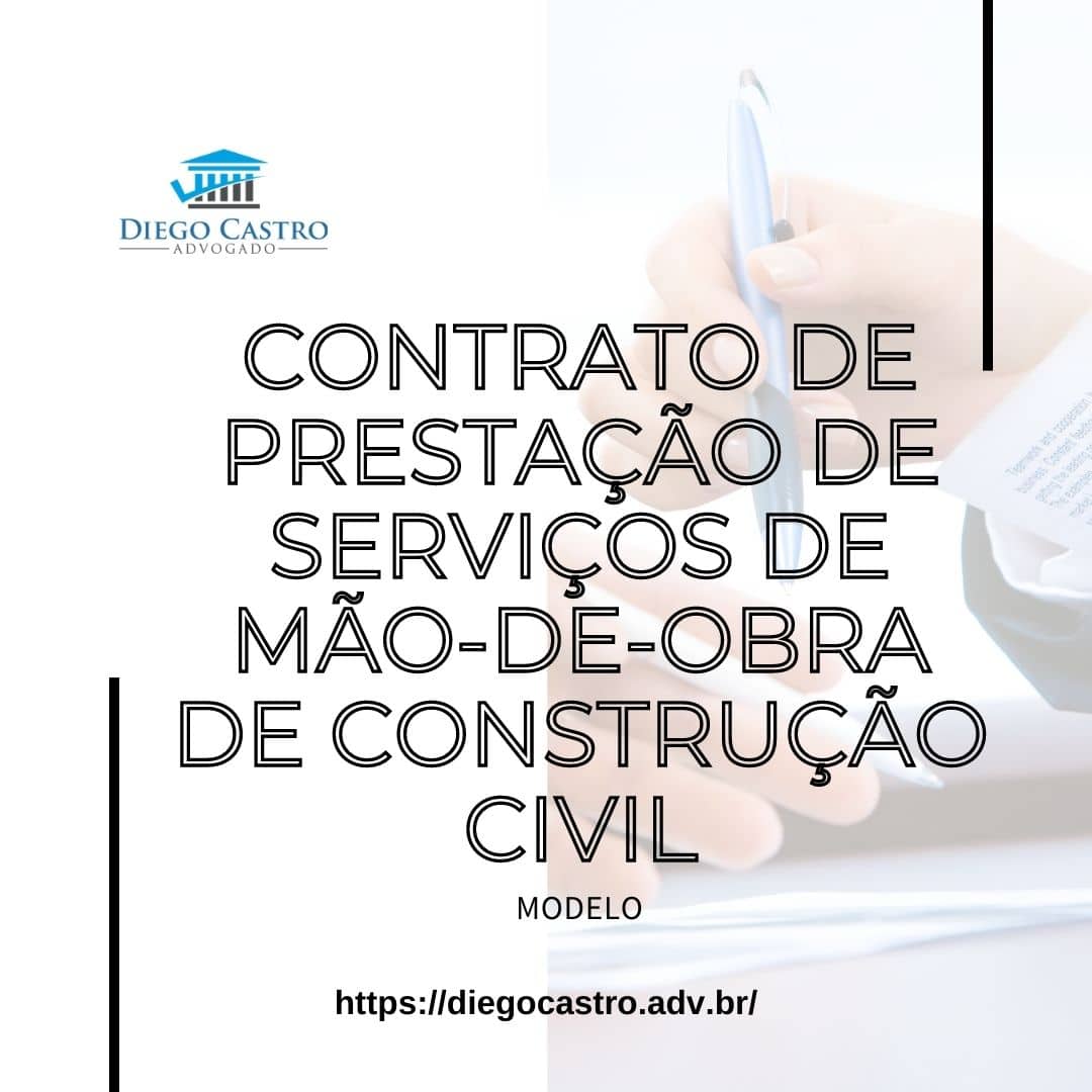 Contrato de Prestação de Serviços de mão-de-obra de construção civil