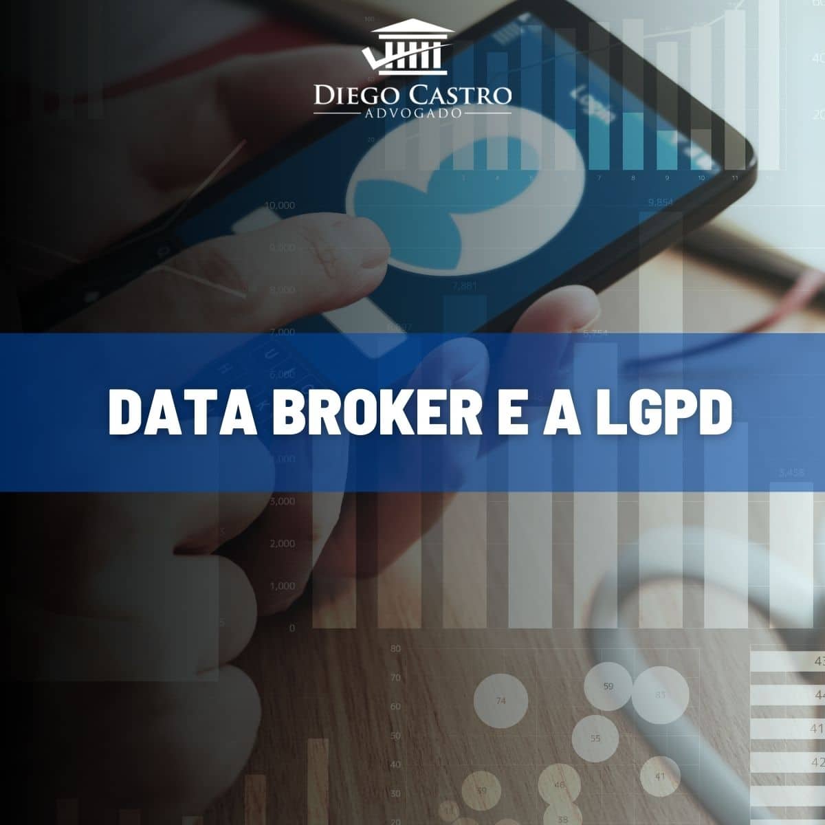 Data Broker e a LGPD